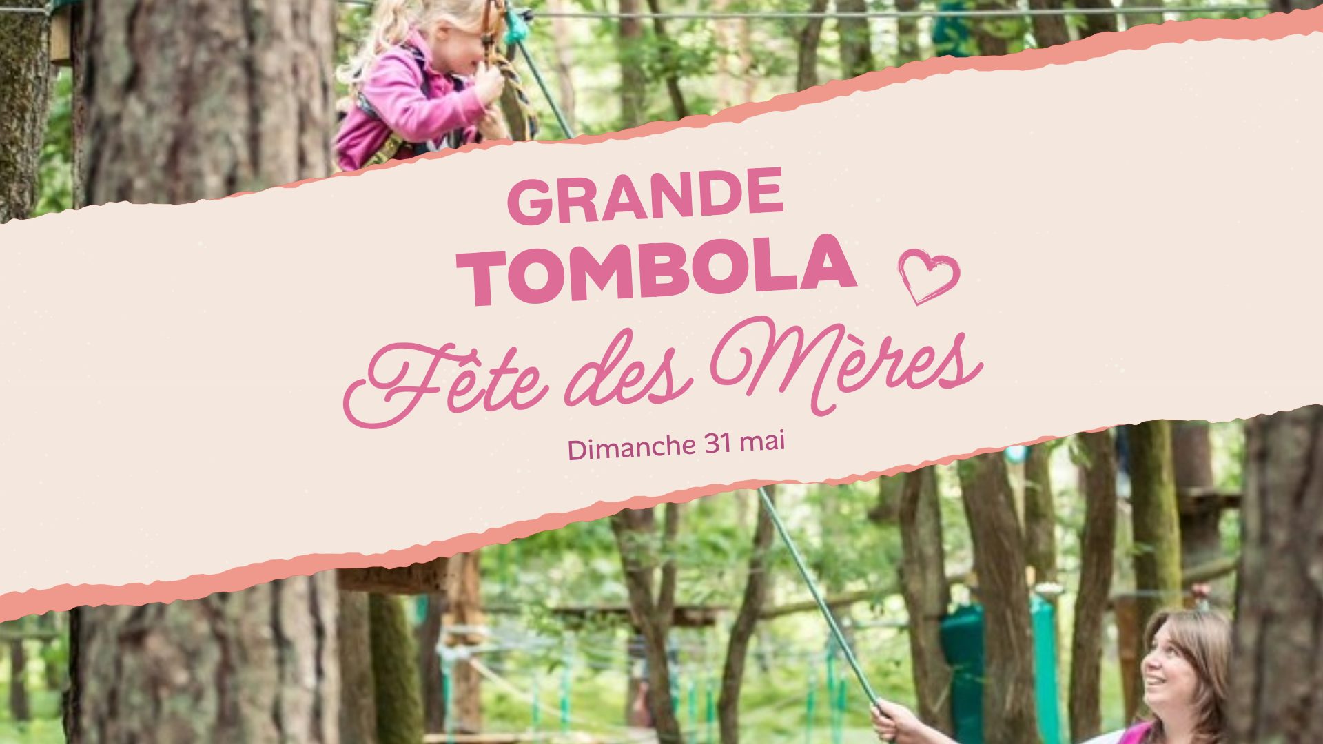 tombola fête des mères au parc Aventure Floreval
